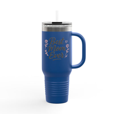 Best Mom Ever Insulated Travel Mug - Hoodora