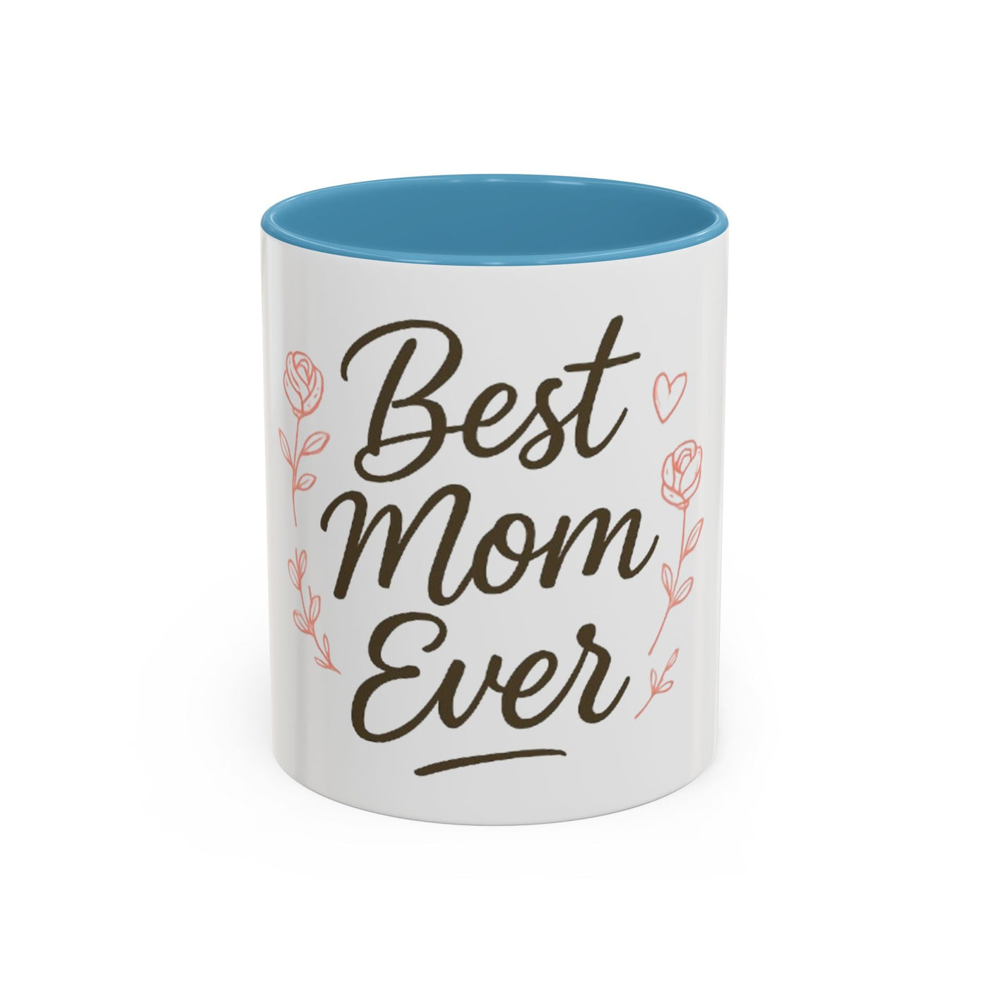 Best Mom Ever Accent Coffee Mug Hoodora