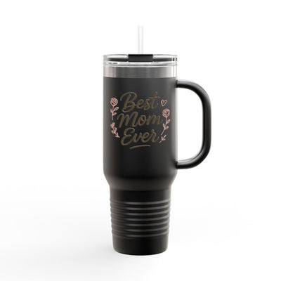 Best Mom Ever Insulated Travel Mug - Hoodora