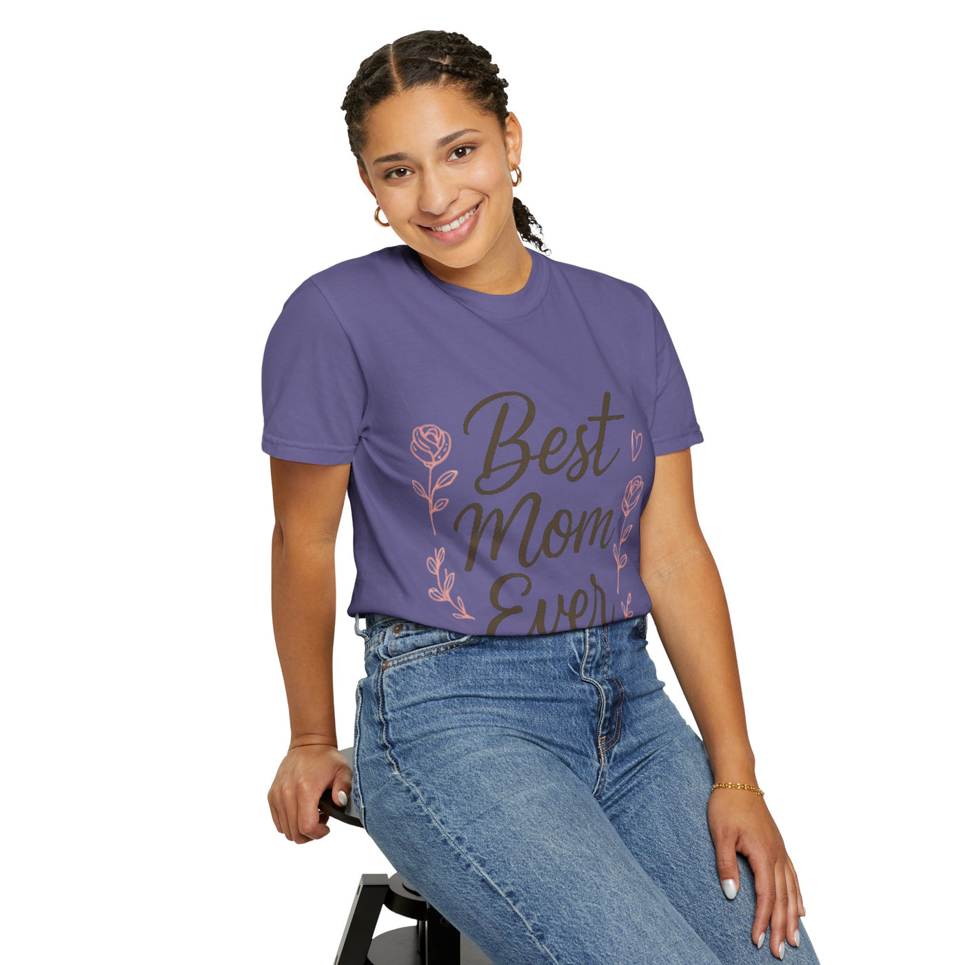 Best Mom Ever Unisex Garment - Hoodora