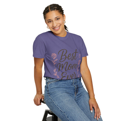 Best Mom Ever Unisex Garment - Hoodora