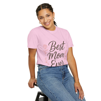 Best Mom Ever Unisex Garment - Hoodora