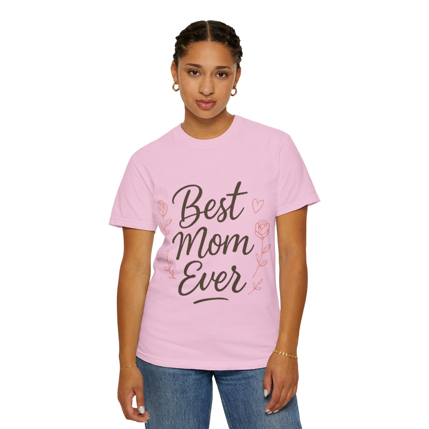 Best Mom Ever Unisex Garment - Hoodora