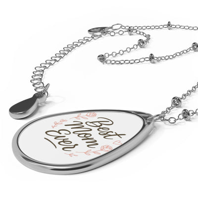 Best Mom Ever Oval Necklace Hoodora
