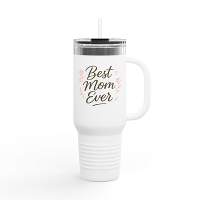 Best Mom Ever Insulated Travel Mug - Hoodora