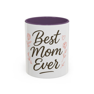 Best Mom Ever Accent Coffee Mug Hoodora