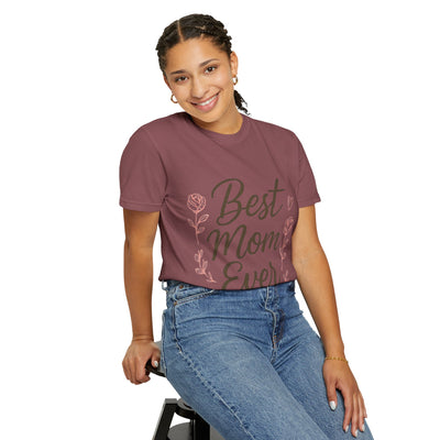 Best Mom Ever Unisex Garment - Hoodora