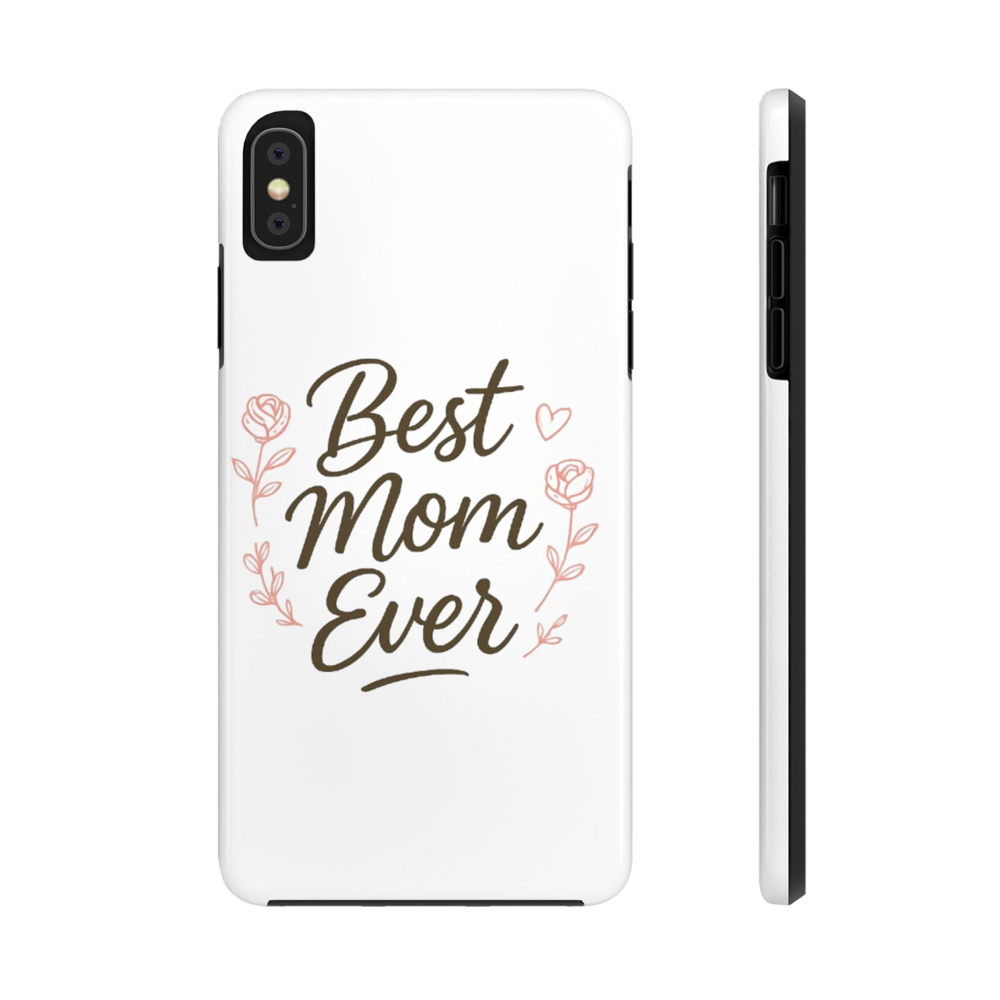 Best Mom Ever Tough Phone Case Hoodora