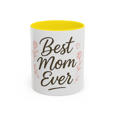 Best Mom Ever Accent Coffee Mug Hoodora