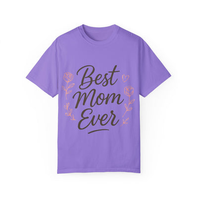 Best Mom Ever Unisex Garment - Hoodora