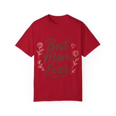 Best Mom Ever Unisex Garment - Hoodora