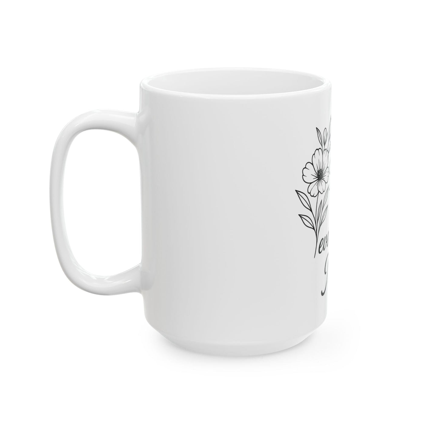 Thanks for Everything, Mom Ceramic Mug Hoodora